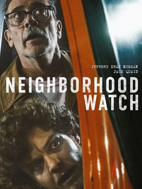 مشاهدة فيلم Neighborhood Watch 2025 مترجم حصرى اون لاين على أكثر من سيرفر