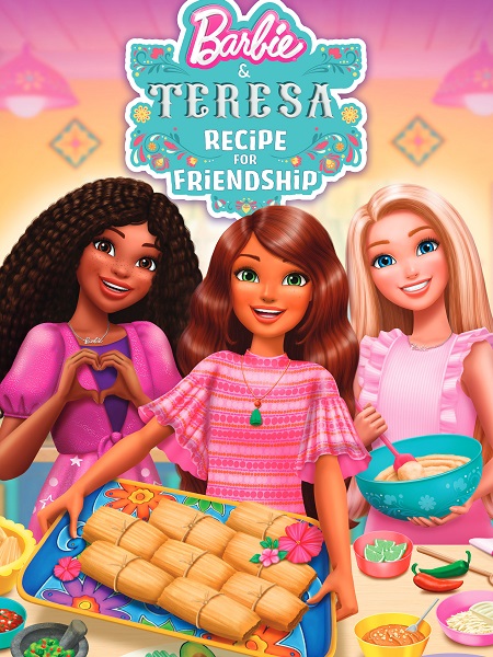 فيلم Barbie and Teresa Recipe for Friendship 2025 مترجم