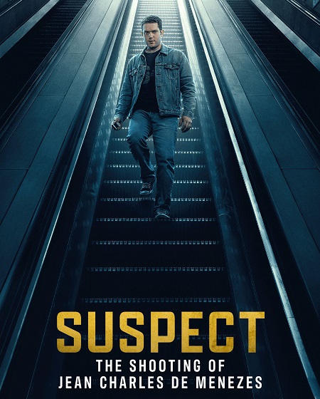 مسلسل Suspect The Shooting of Jean Charles de Menezes الحلقة 2 مترجمة