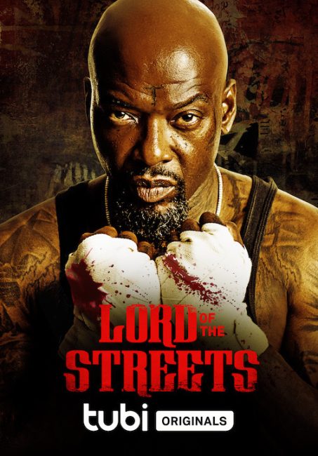 مشاهدة فيلم Lord of the Streets 2022 مترجم حصرى اون لاين على أكثر من سيرفر