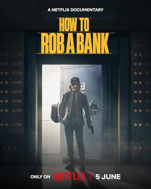 مشاهدة فيلم How to Rob a Bank 2024 مترجم حصرى اون لاين على أكثر من سيرفر