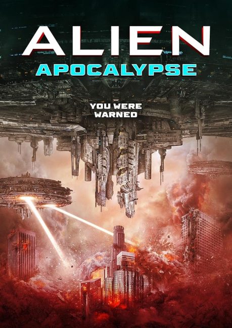 مشاهدة فيلم Alien Apocalypse 2023 مترجم حصرى اون لاين على أكثر من سيرفر