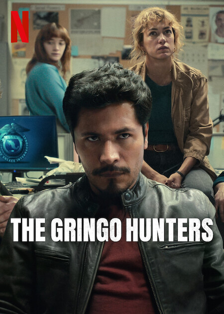 مشاهدة مسلسل The Gringo Hunters الموسم الاول الحلقة 2 مترجمة حصرى