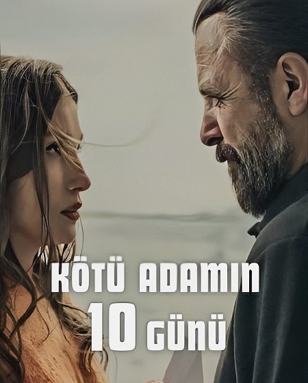 فيلم 10 Days of a Bad Man 2023 مترجم حصري مشاهدة مباشرة أونلاين