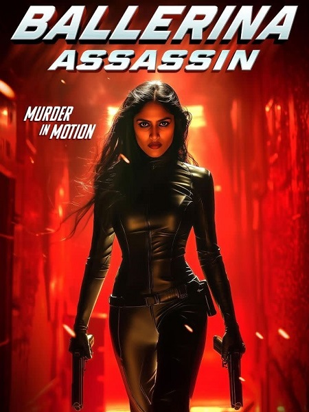 مشاهدة فيلم Ballerina Assassin 2025 مترجم