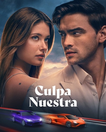 مشاهدة مشاهدة فيلم Culpa nuestra 2025 مترجم