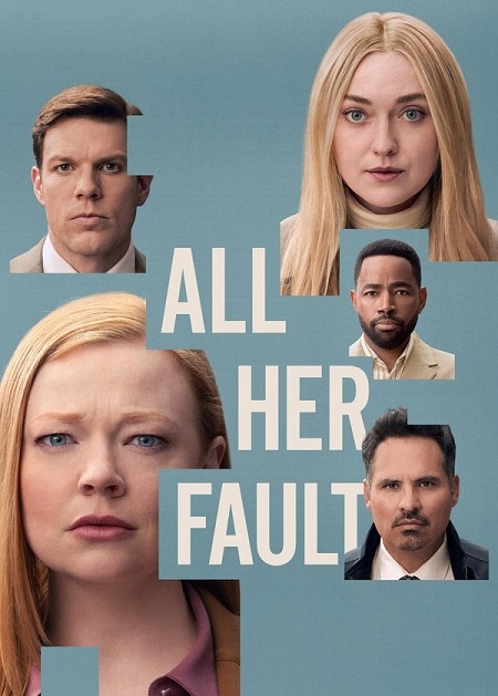 مسلسل All Her Fault الحلقة 7 مترجمة