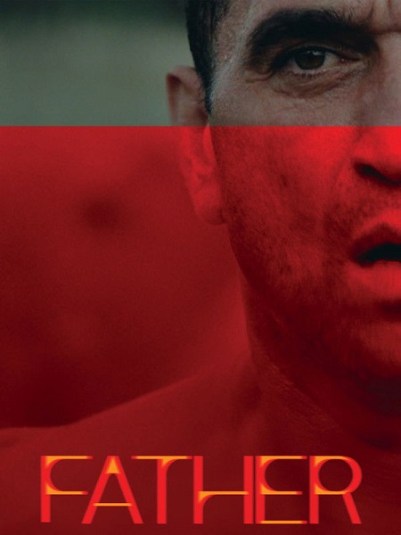 مشاهدة اونلاين فيلم Father 2025 مترجم