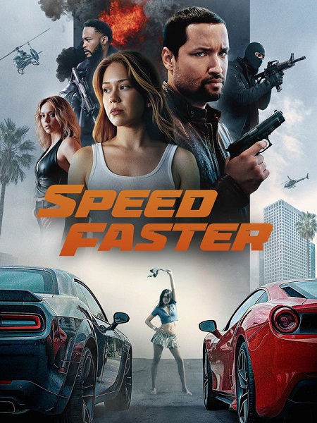 مشاهدة اونلاين فيلم Speed Faster 2026 مترجم