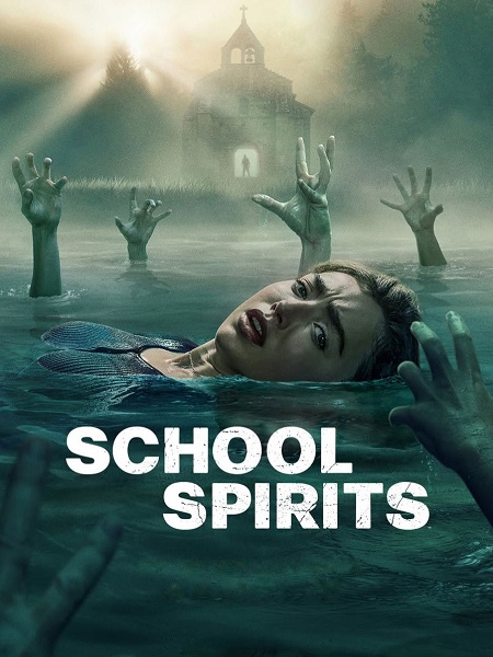 مشاهدة مسلسل School Spirits الموسم الثالث الحلقة 7 مترجمة