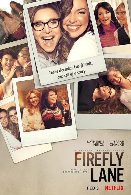 مشاهدة مسلسل Firefly Lane الموسم الاول الحلقة 10 والاخيرة مترجمة